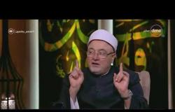 لعلهم يفقهون - الشيخ خالد الجندي: الإسلام قدم مصلحة الإنسان على الدين
