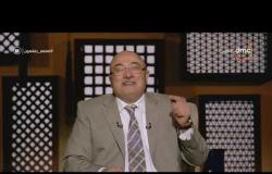 لعلهم يفقهون - الشبخ خالد الجندي: لم أدعو للخروج على الحاكم منذ عهد حسني مبارك