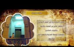 8 الصبح - تاريخ إنشاء مسجد "سيدي جابر" .. تعرف على من هو سيدي جابر المدفون بضريح المسجد؟