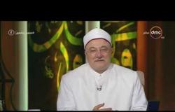 لعلهم يفقهون - رئيس القطاع الديني بوزارة الأوقاف يشيد بالشيخ خالد الجندي