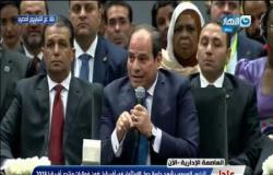 السيسي: نقل الحكومة للعاصمة الإدارية الجديدة هو إعادة صياغة للدولة المصرية